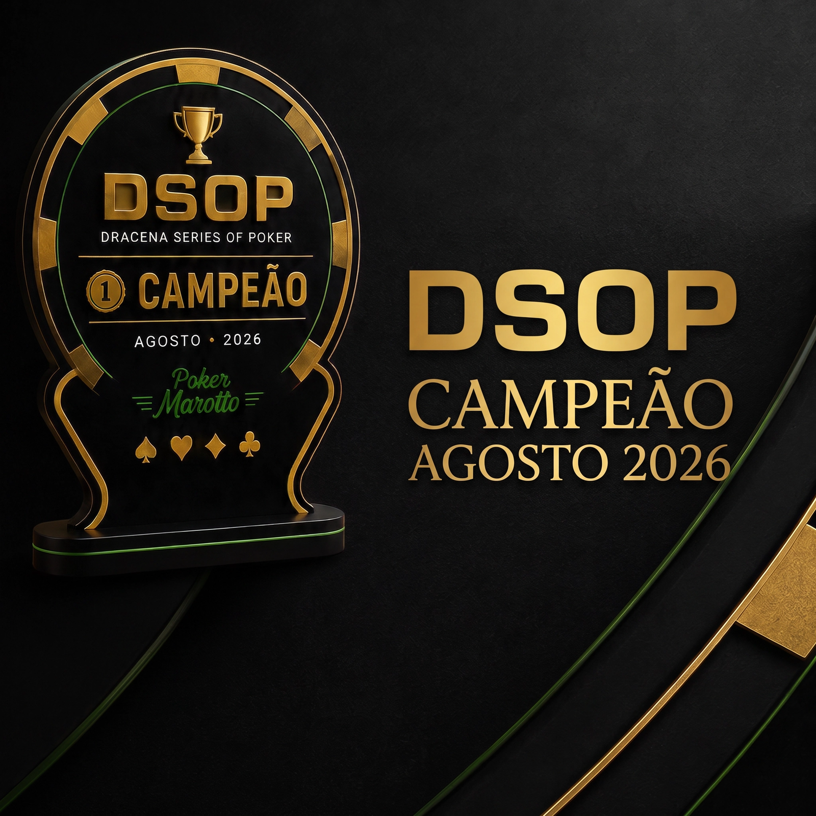Troféu em disputa — Dracena Series of Poker - Setembro